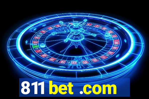 811 bet .com